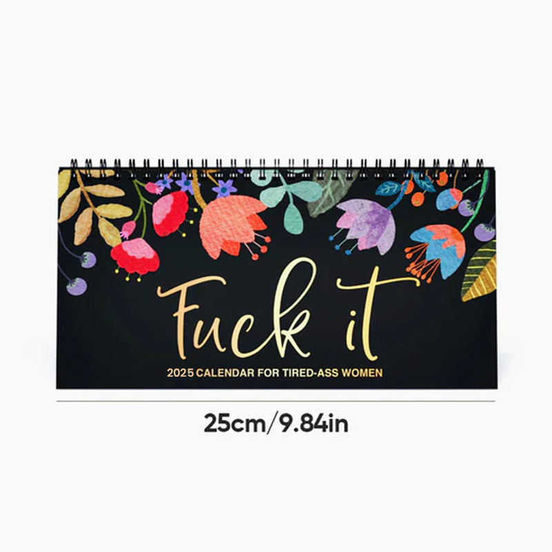 2025 new Calendar for Tired-Ass Women